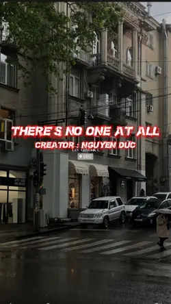 There’ no one at all