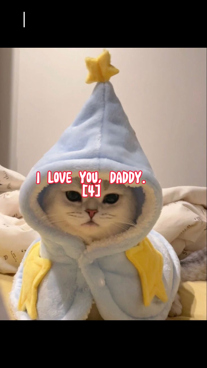 I love you Daddy