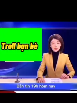 Troll thằng bạn thân