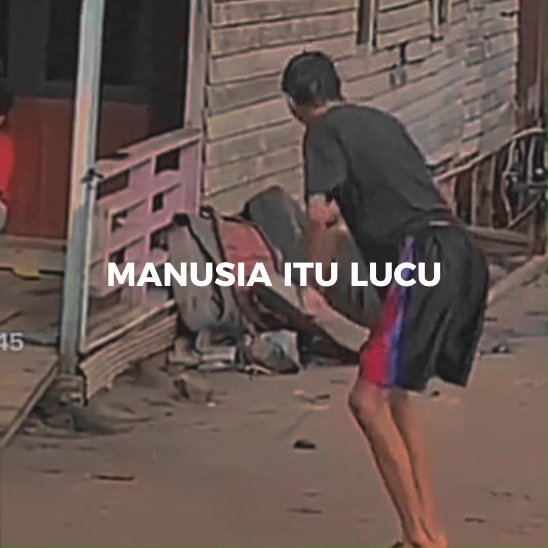 MANUSIA ITU LUCU