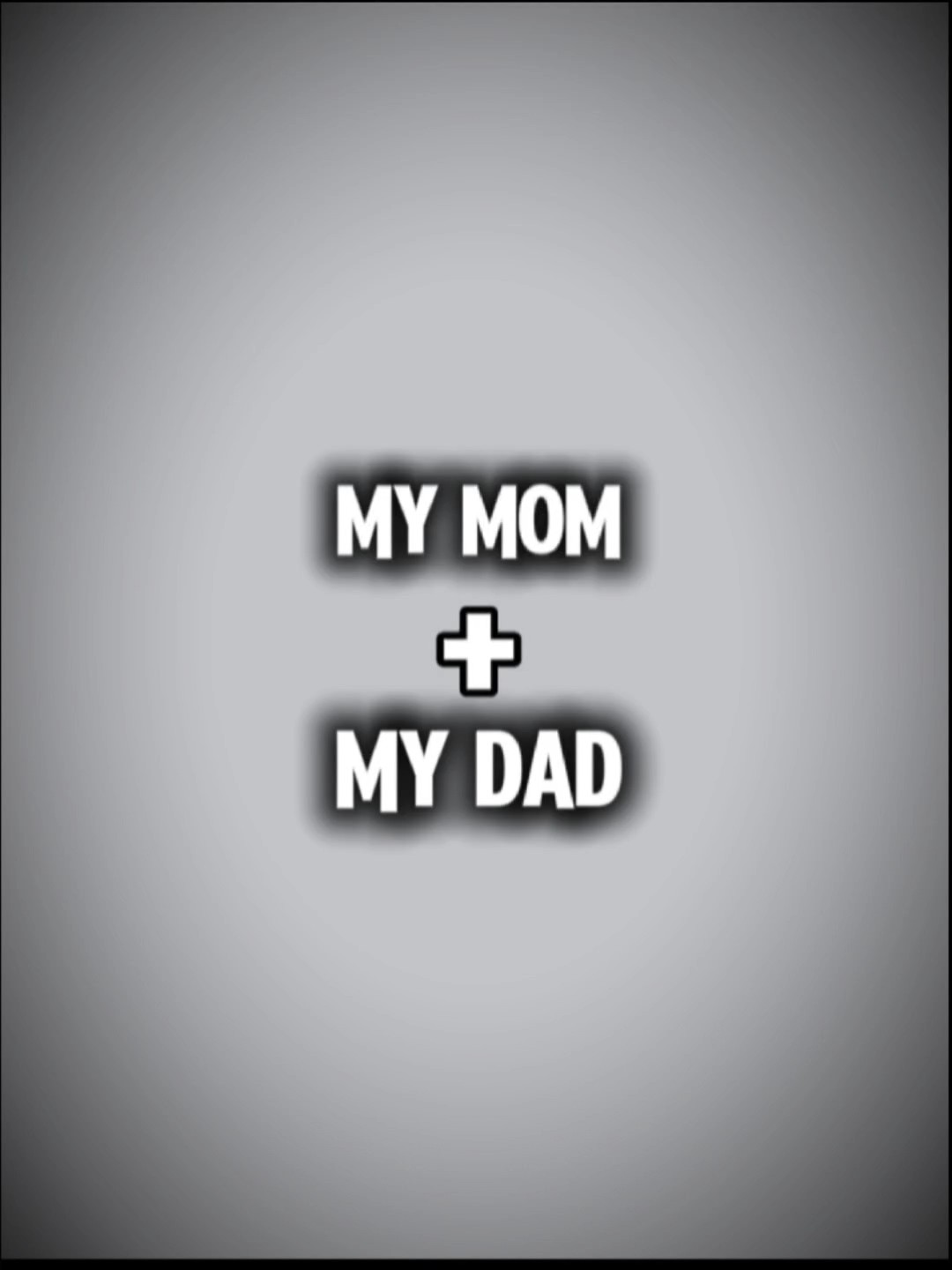 mom and dad
