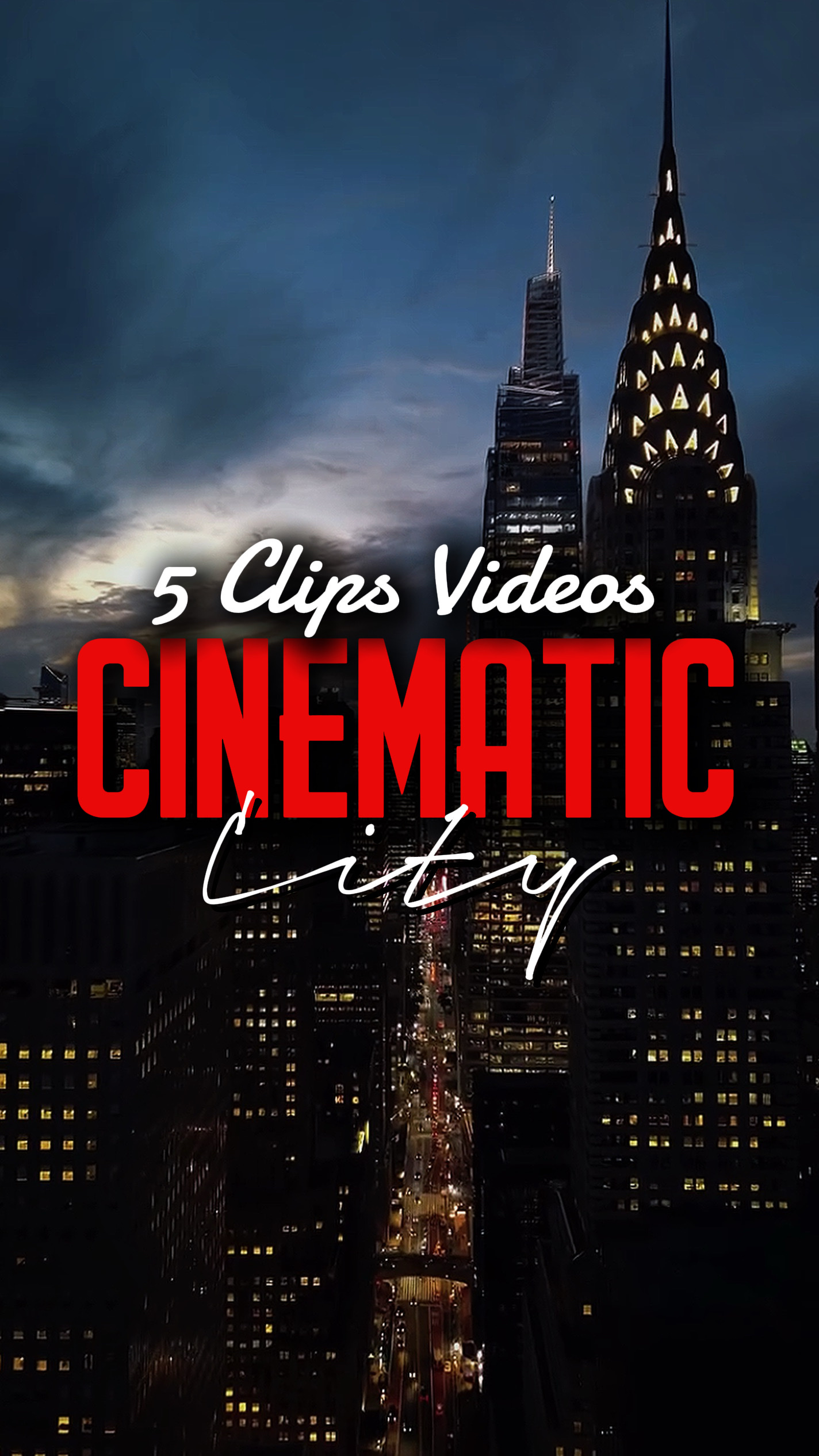 5 CLIPS CINEMATIC 