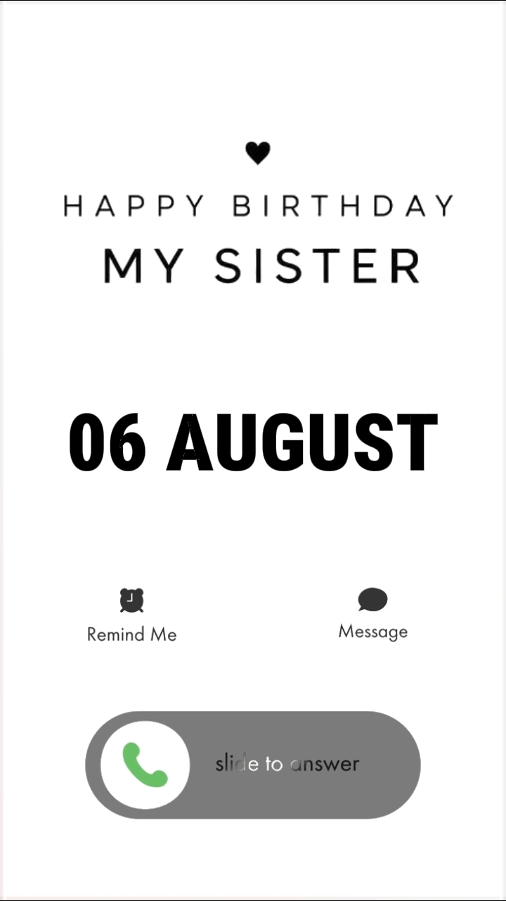BDAY SISTER 6 AUGUST