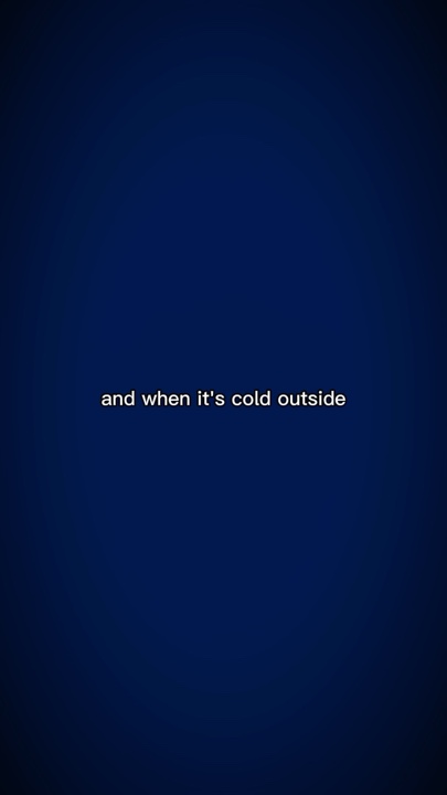 Whenitscoldoutside