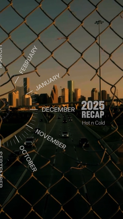 2025Recap Hot N Cold