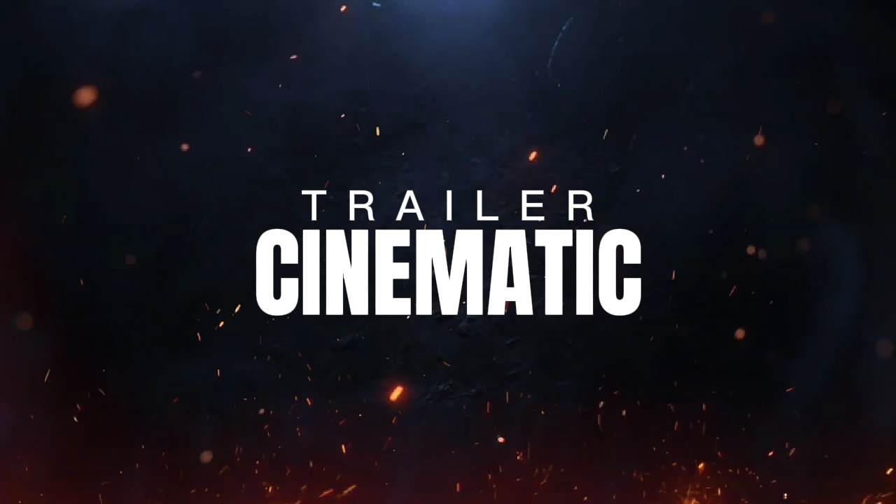Trailer Cinematic