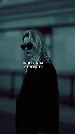 INDUSTRIAL STRENGTH