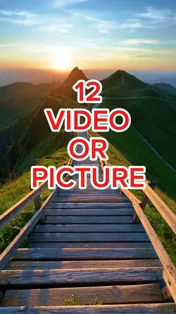 12 video or photo