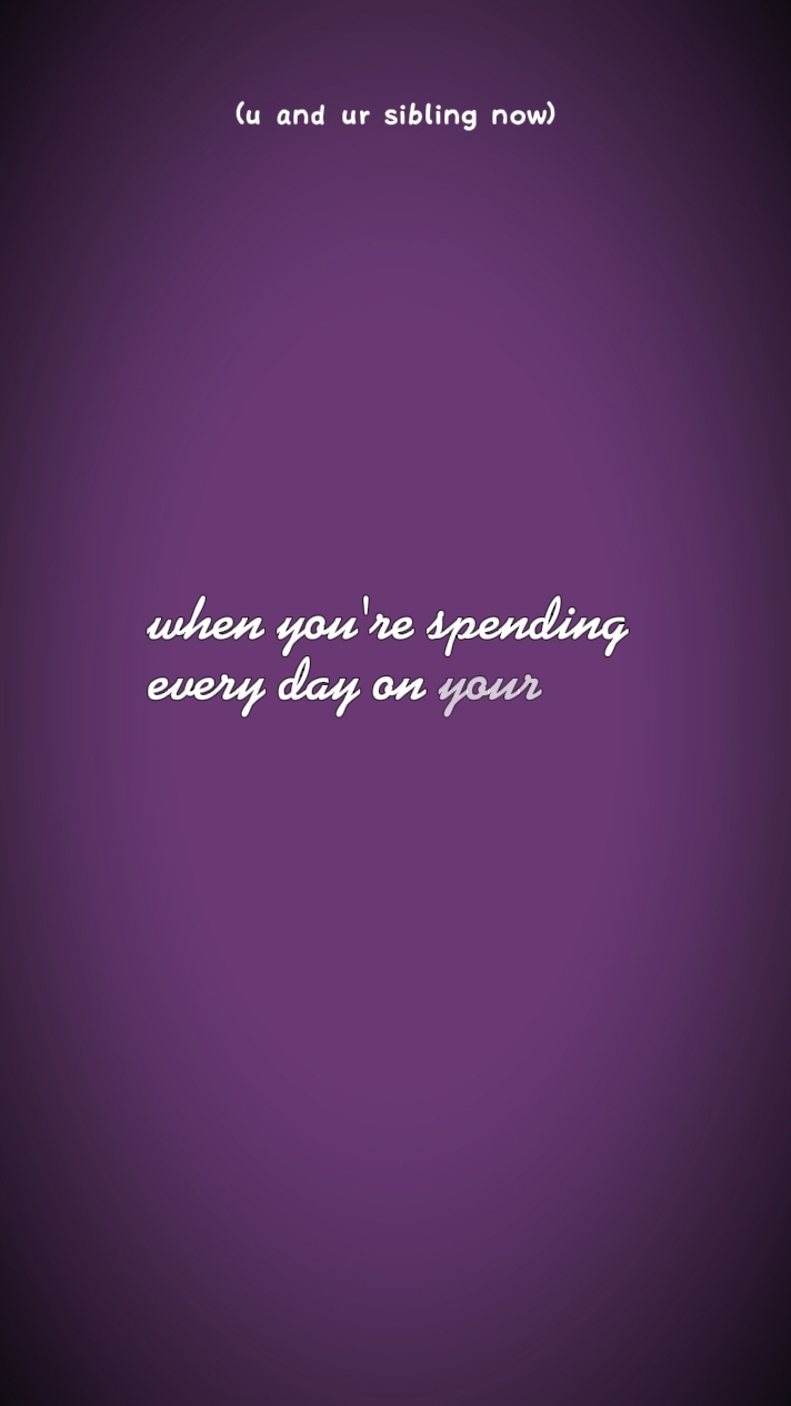 spending everyday 