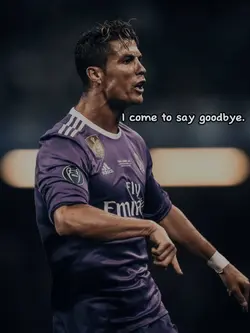 Goodbye Ronaldo...