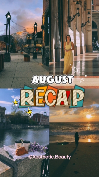 August Recap