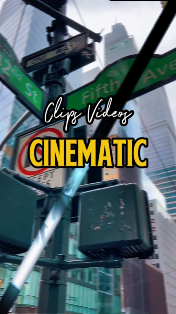 8 CLIPS CINEMATIC