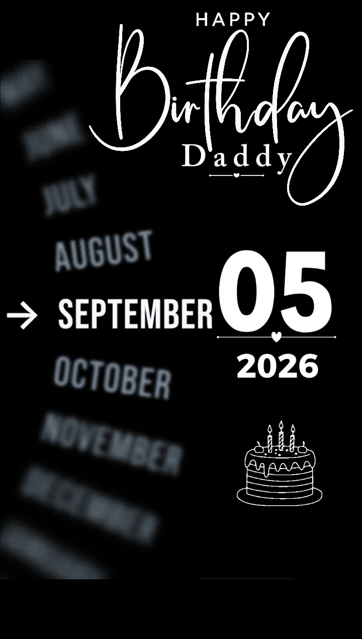 BIRTHDAY DAD 05 SEPT