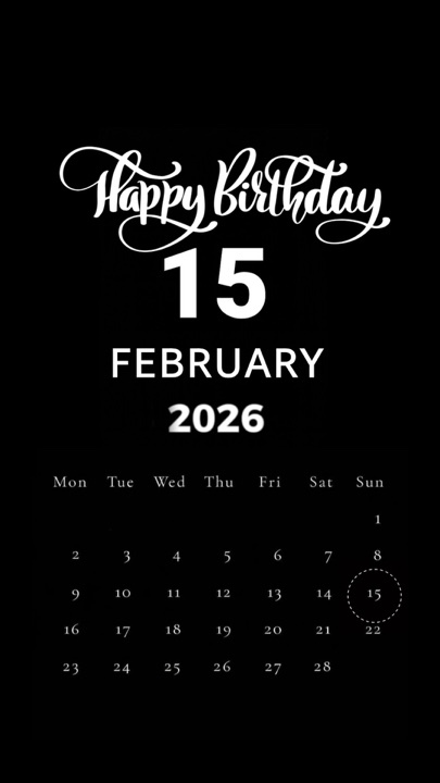 HBD 15 FEBRUARY 2026