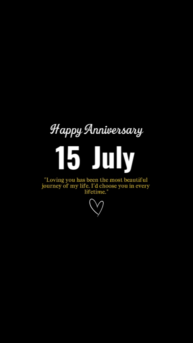 Anniversary 15 July
