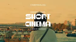 SHORT CINEMA