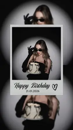 BIRTHDAY 21 JANUARY 