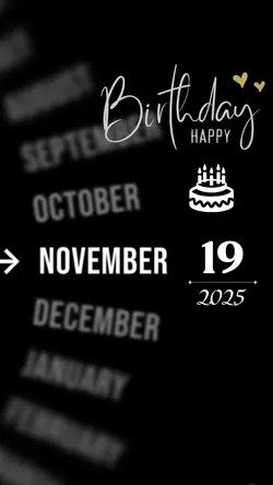 BIRTHDAY 19 NOVEMBER