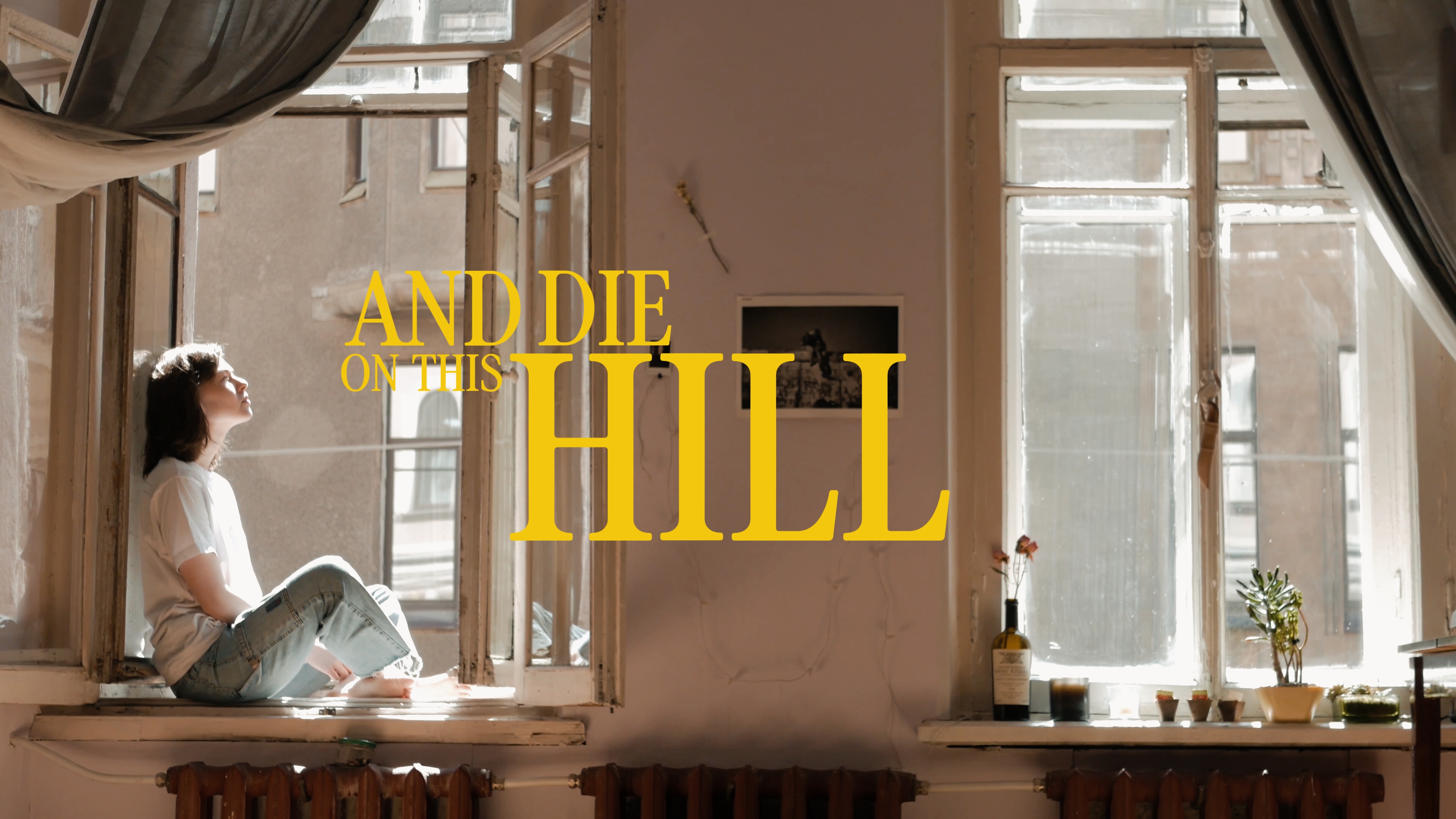 DIE ON THIS HILL