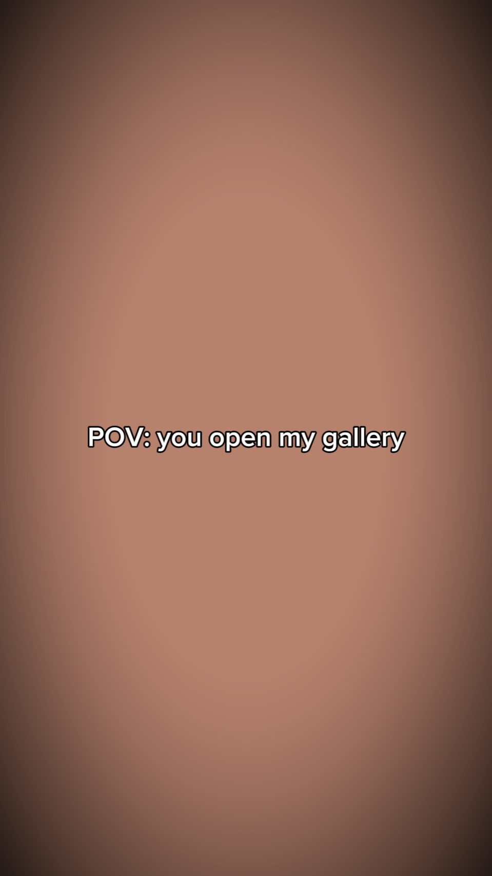 Você abre minha galeria