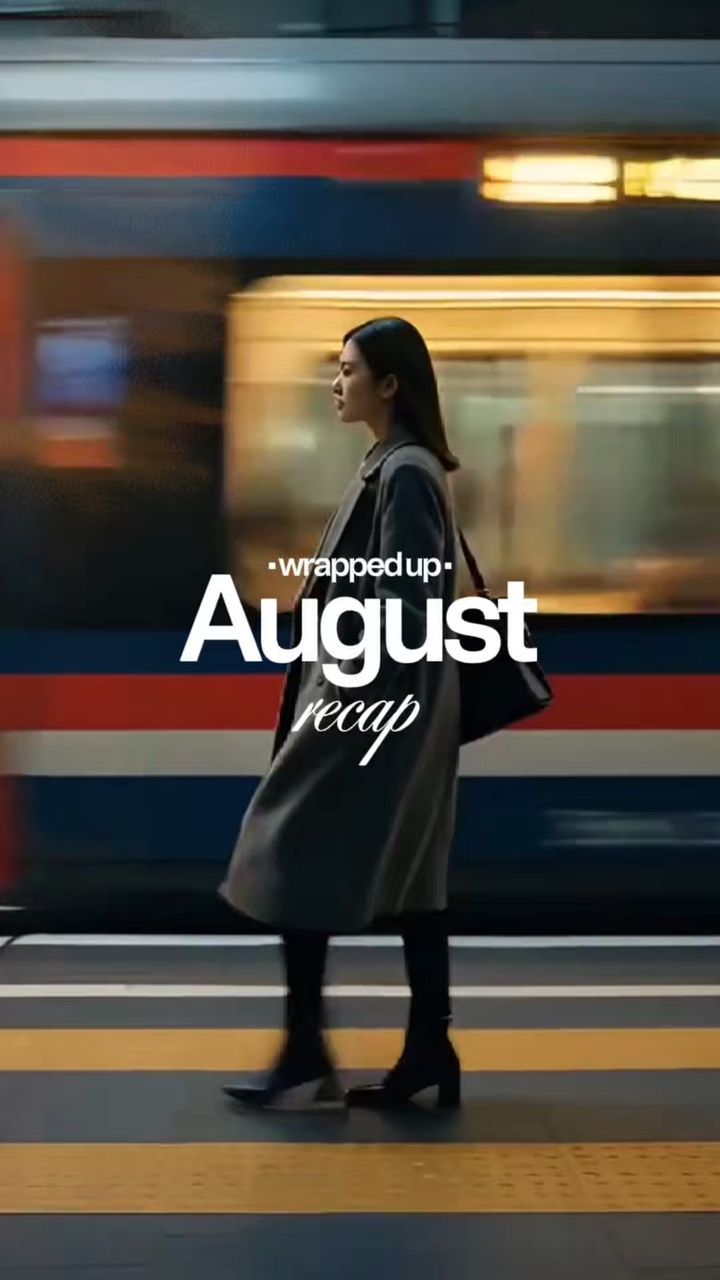 August Recap