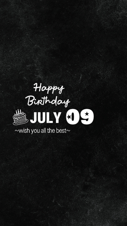 BIRTHDAY 09 JULY