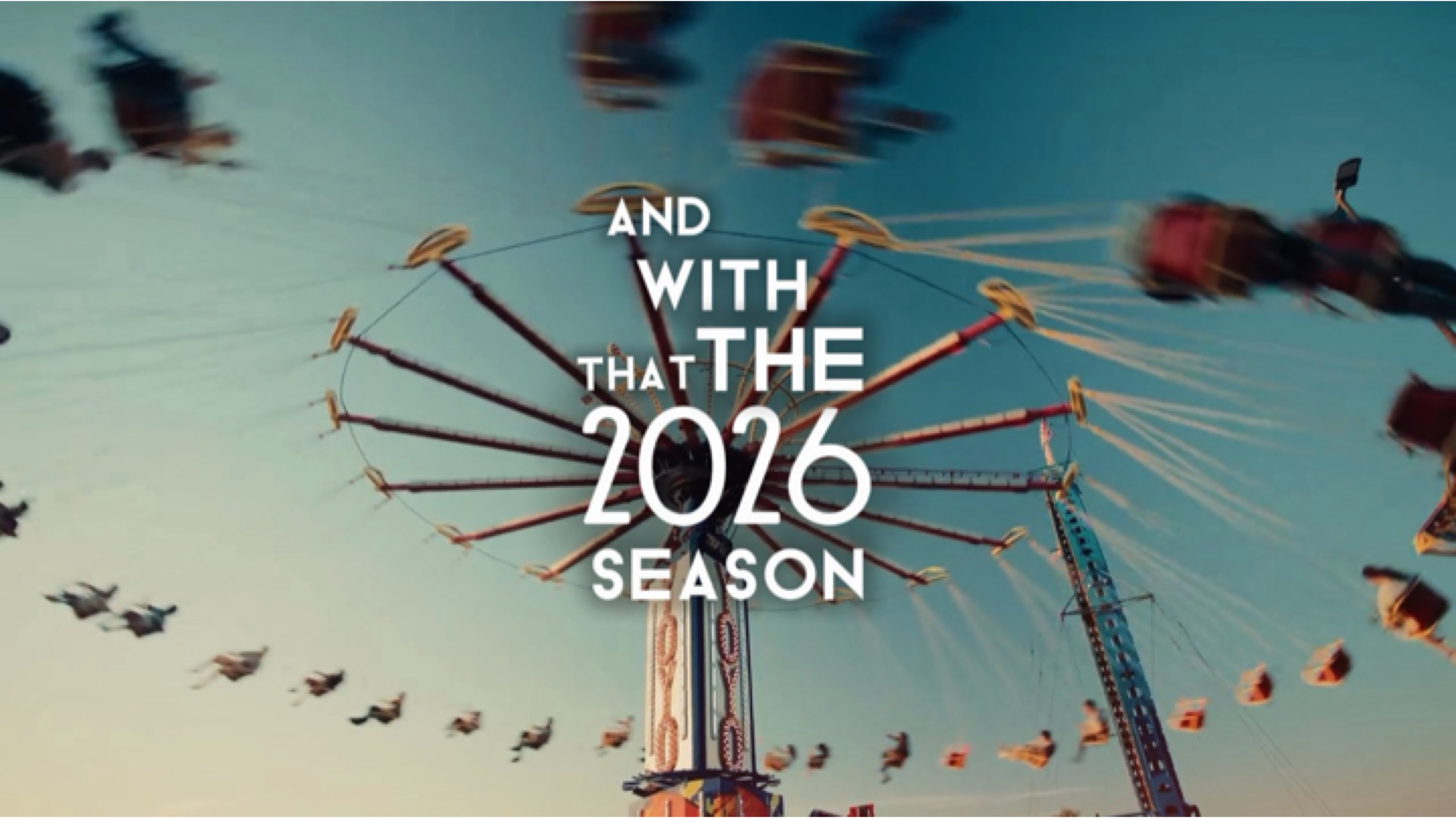 End of 2026 season 