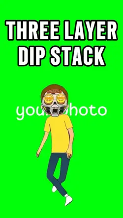 3 LAYER DIP STACK