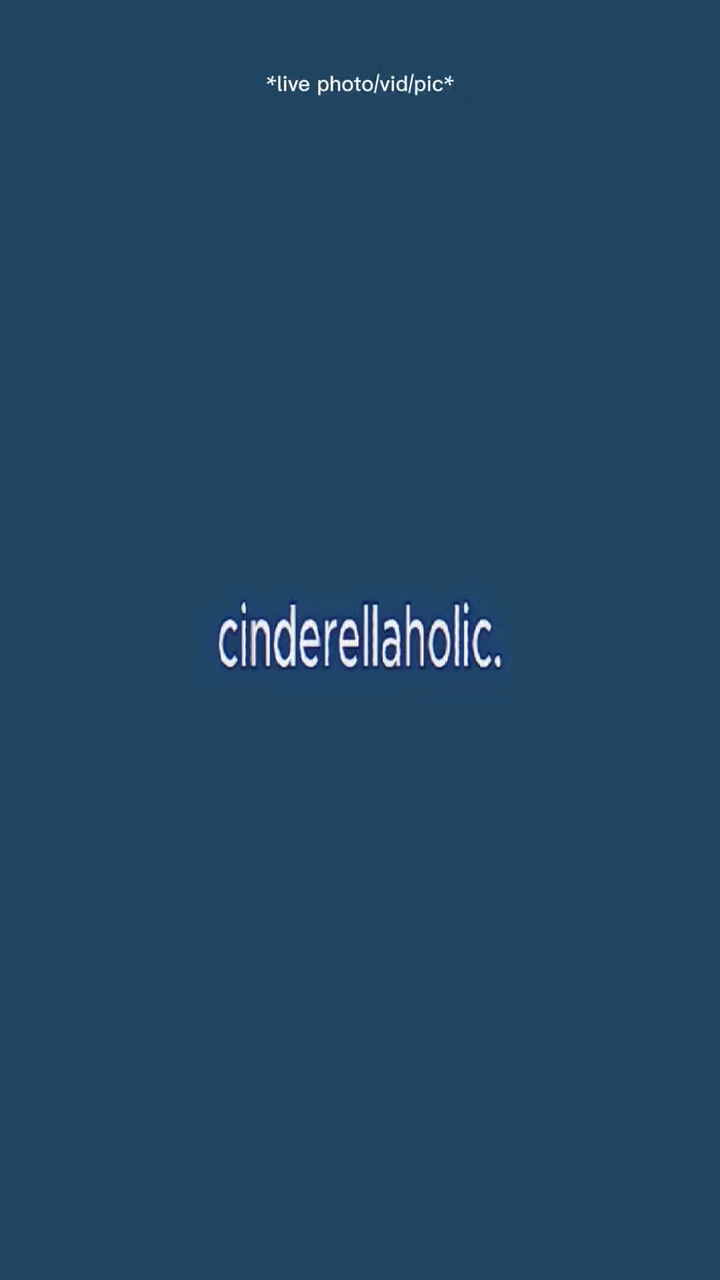 Cinderellaholic