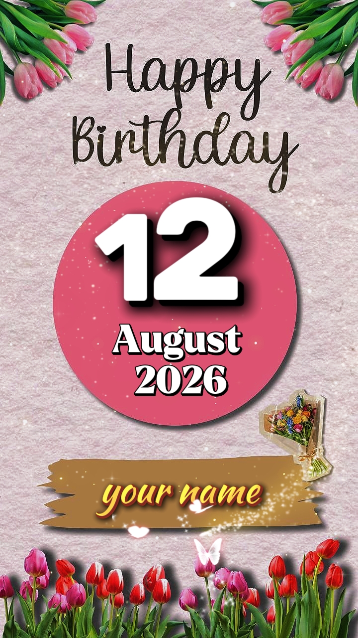 HBD 12 August 2026