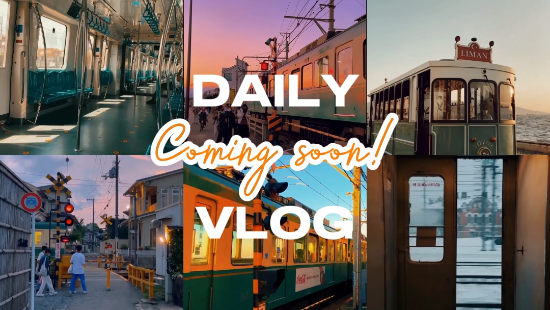 Daily vlog opening