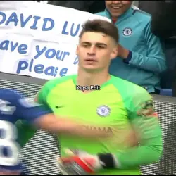 Kepa GK Edit