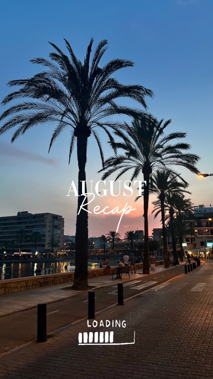 Récapitulatif d'août 🌴