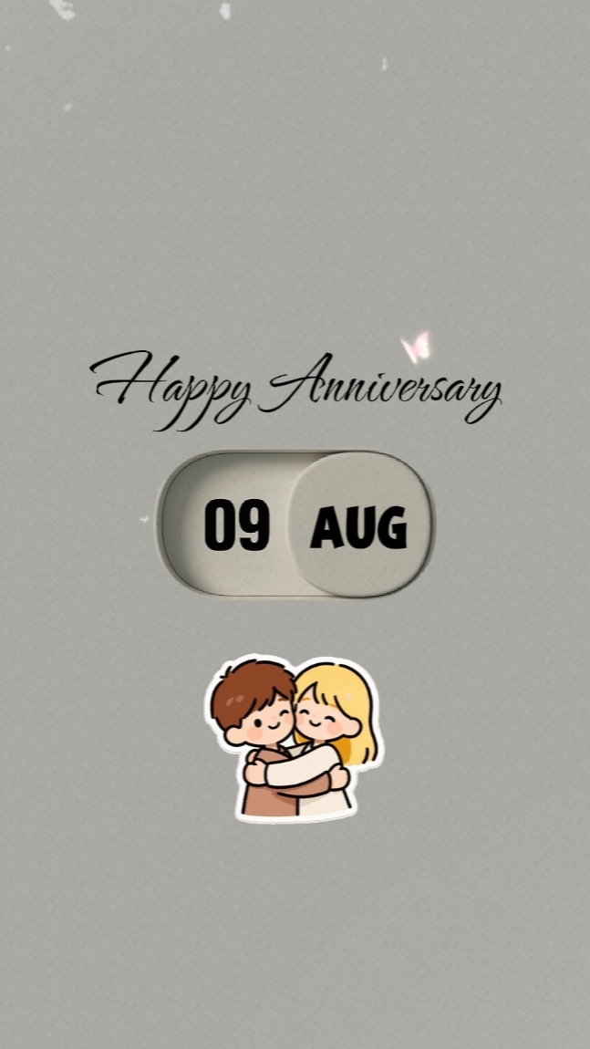 09 AUGUST ANNIVERSAR