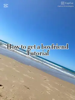 how to get a bf