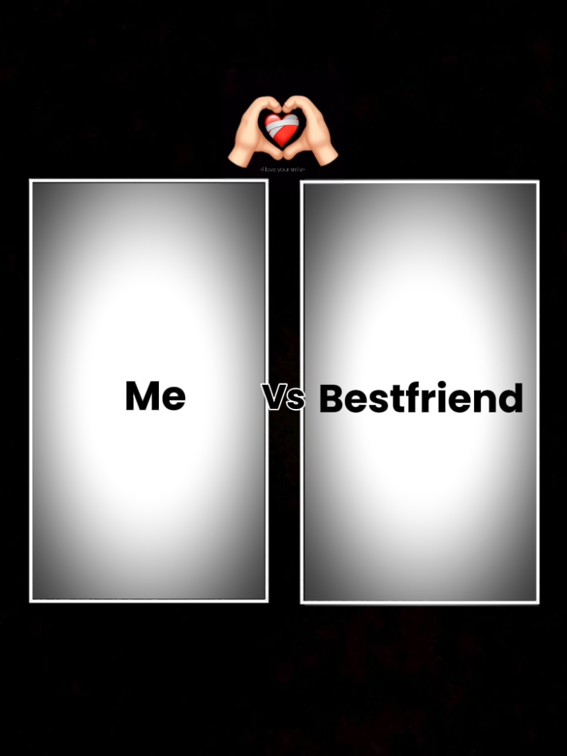 YO vs Mejor amigo 