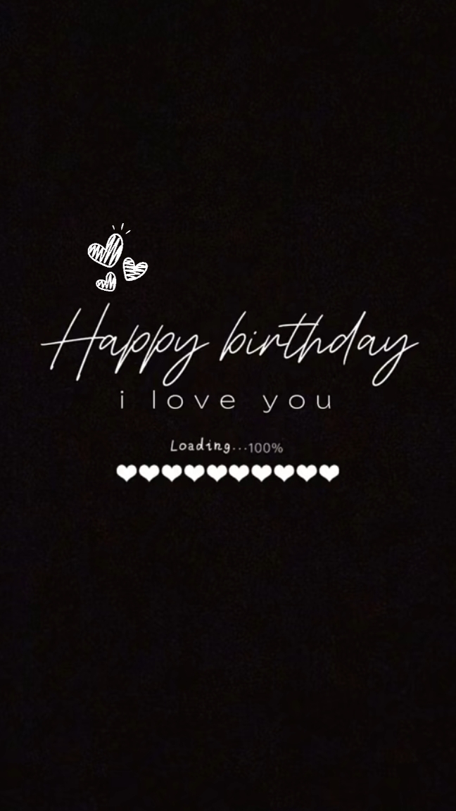 Birthday my love 