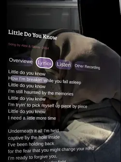 Little do you know