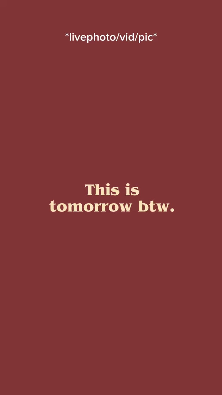 tomorrow