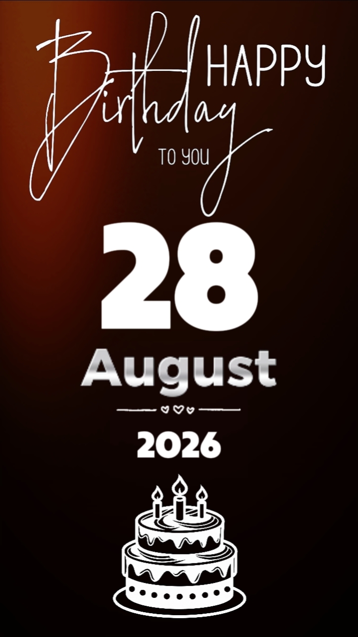 Anniversaire 28 août