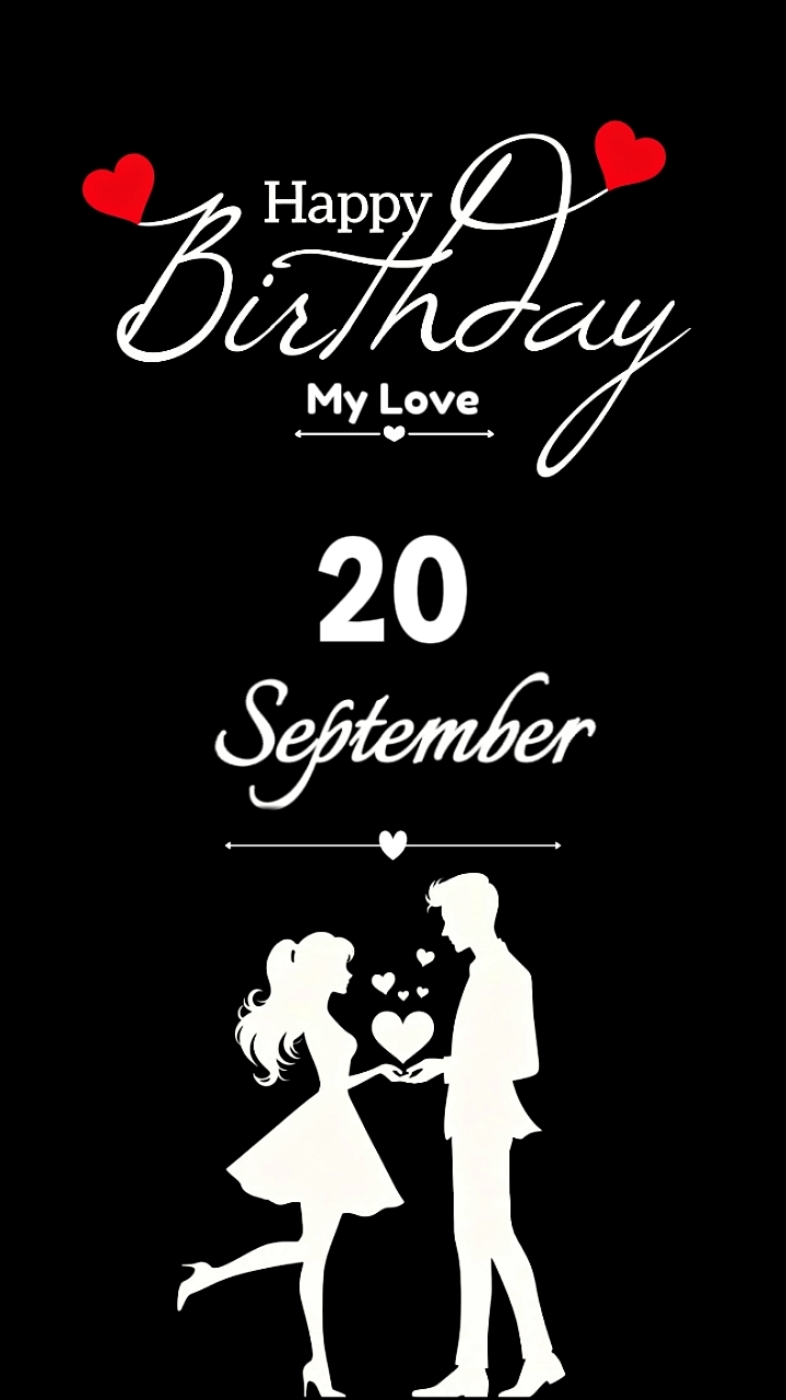 Amour d'anniversaire 20 sep