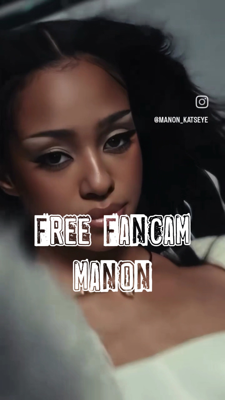 Manon fancam 