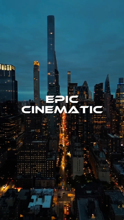 EPIC CINEMATIC