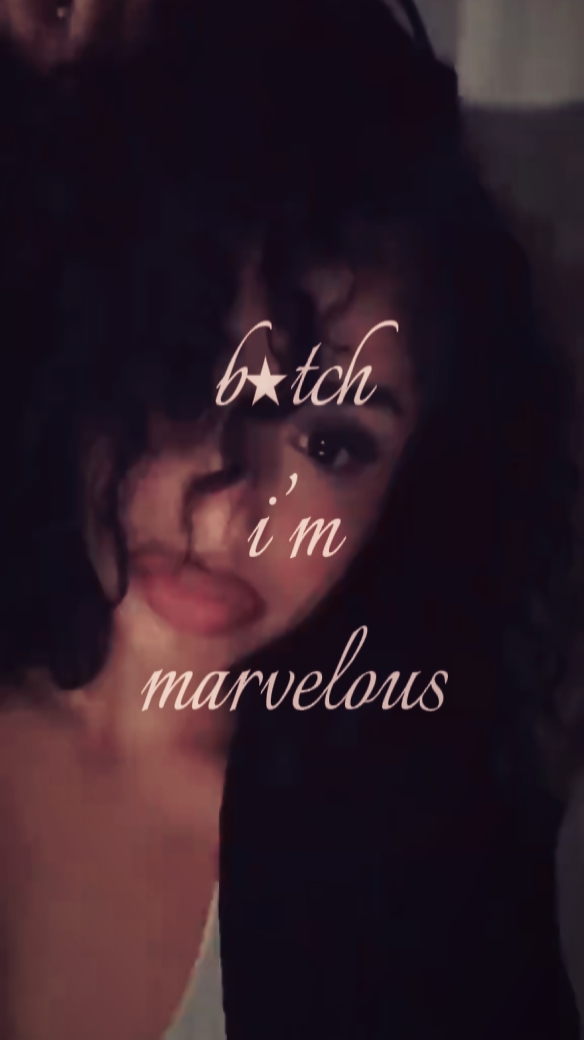 btch im MARVELOUS