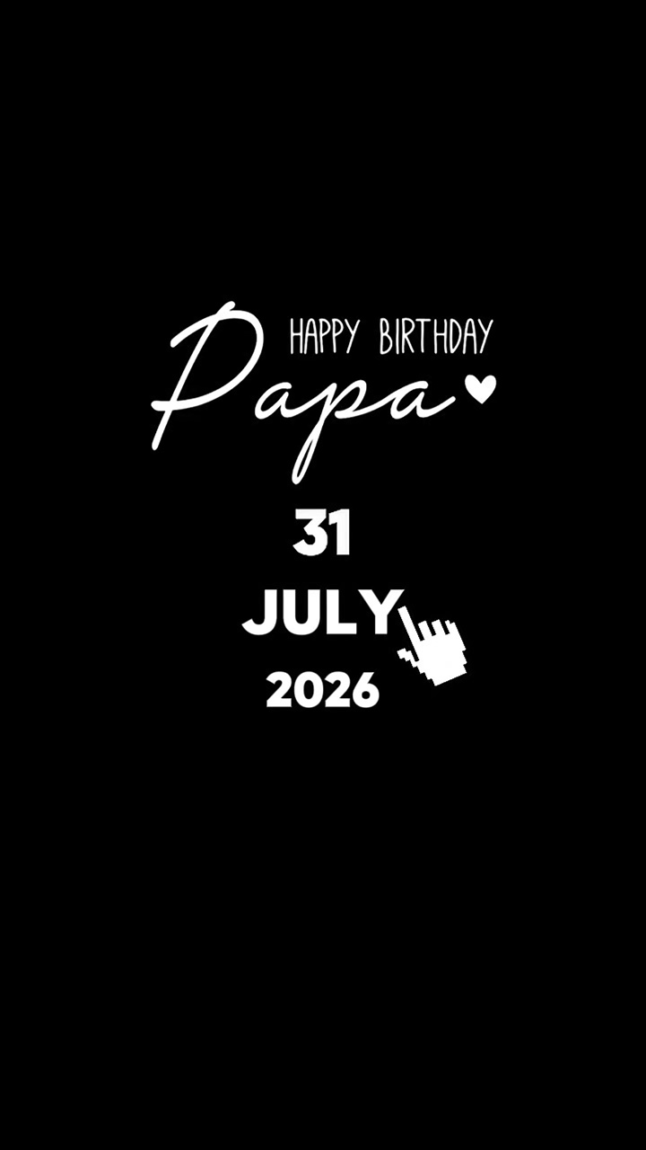 HBD FATHER 31 JULY