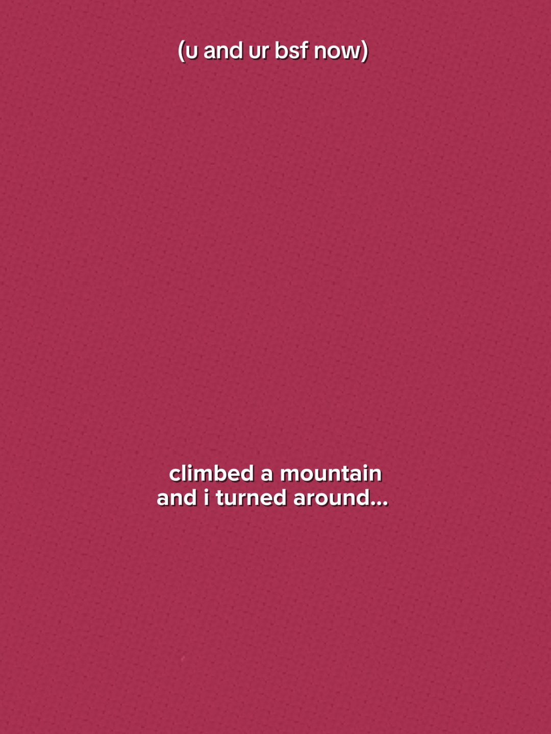 J'ai escaladé une montagne