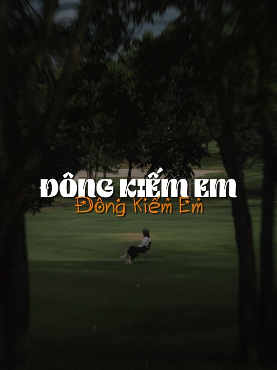 Đông Kiếm Em 