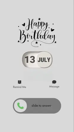 BIRTHDAY 13 JULY