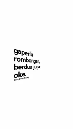 berdua juga oke
