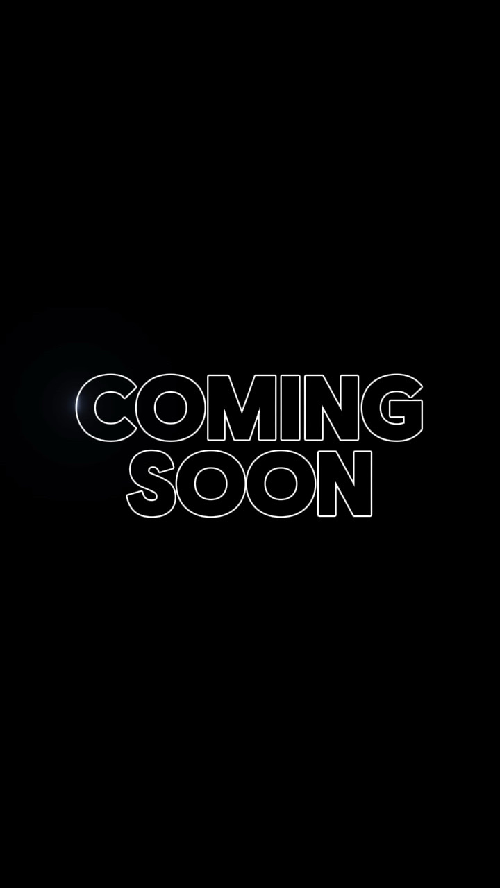 COMING SOON